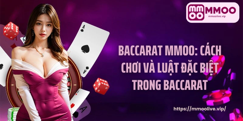 baccarat MMOO